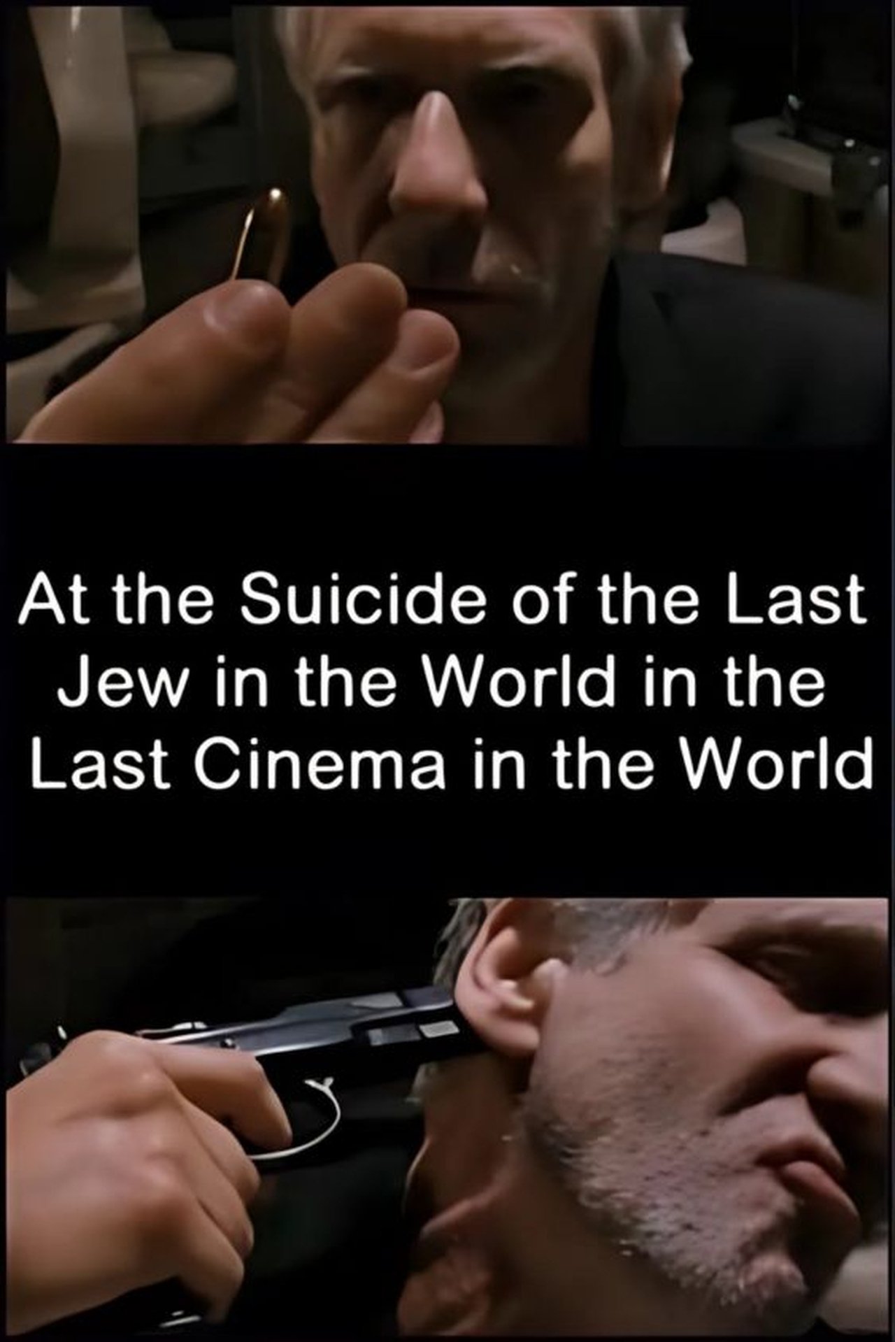 مشاهدة فيلم At the Suicide of the Last Jew in the World in the Last Cinema in the World مترجم بدون اعلانات - بوستر
