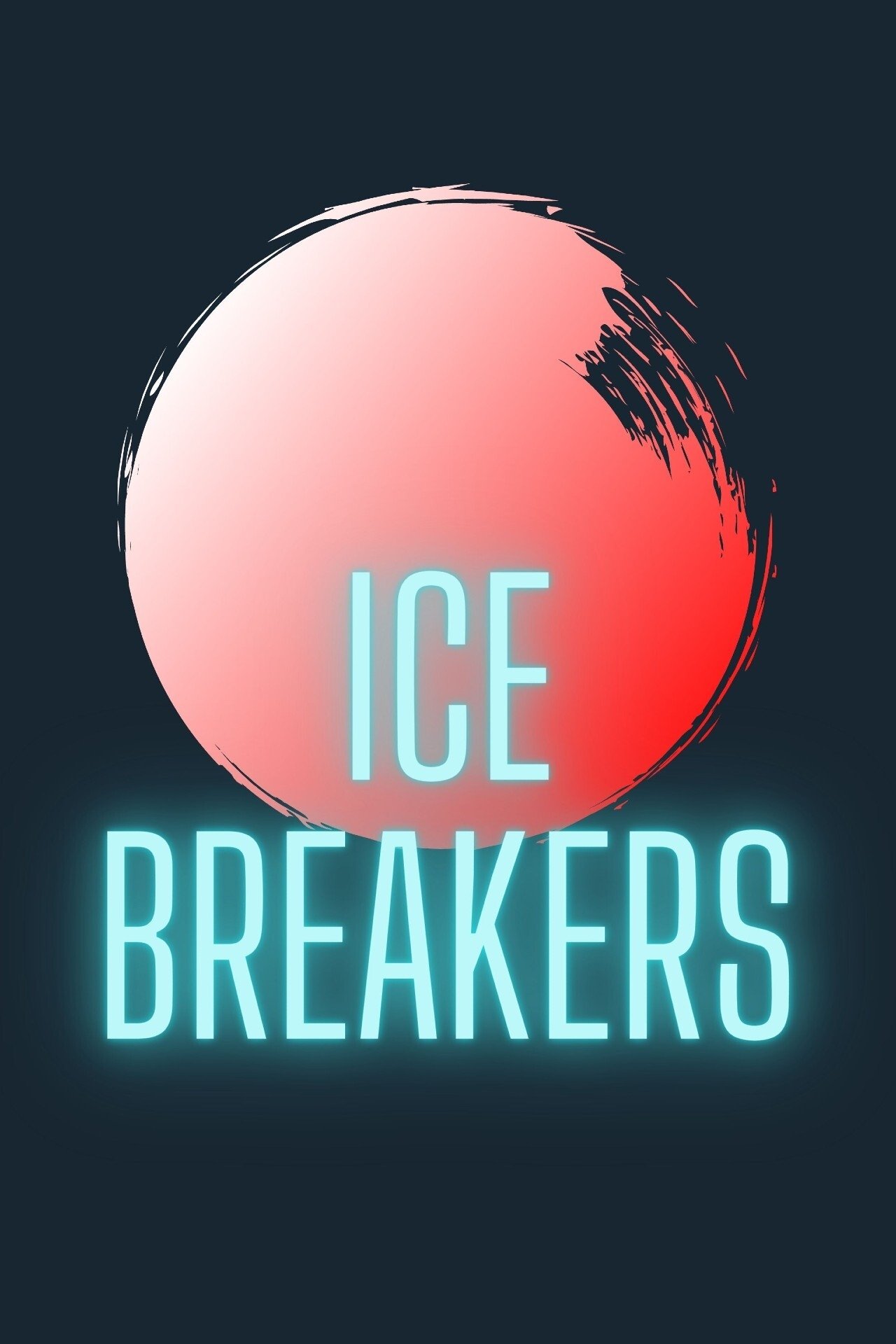 Ice Breakers Ice Breakers