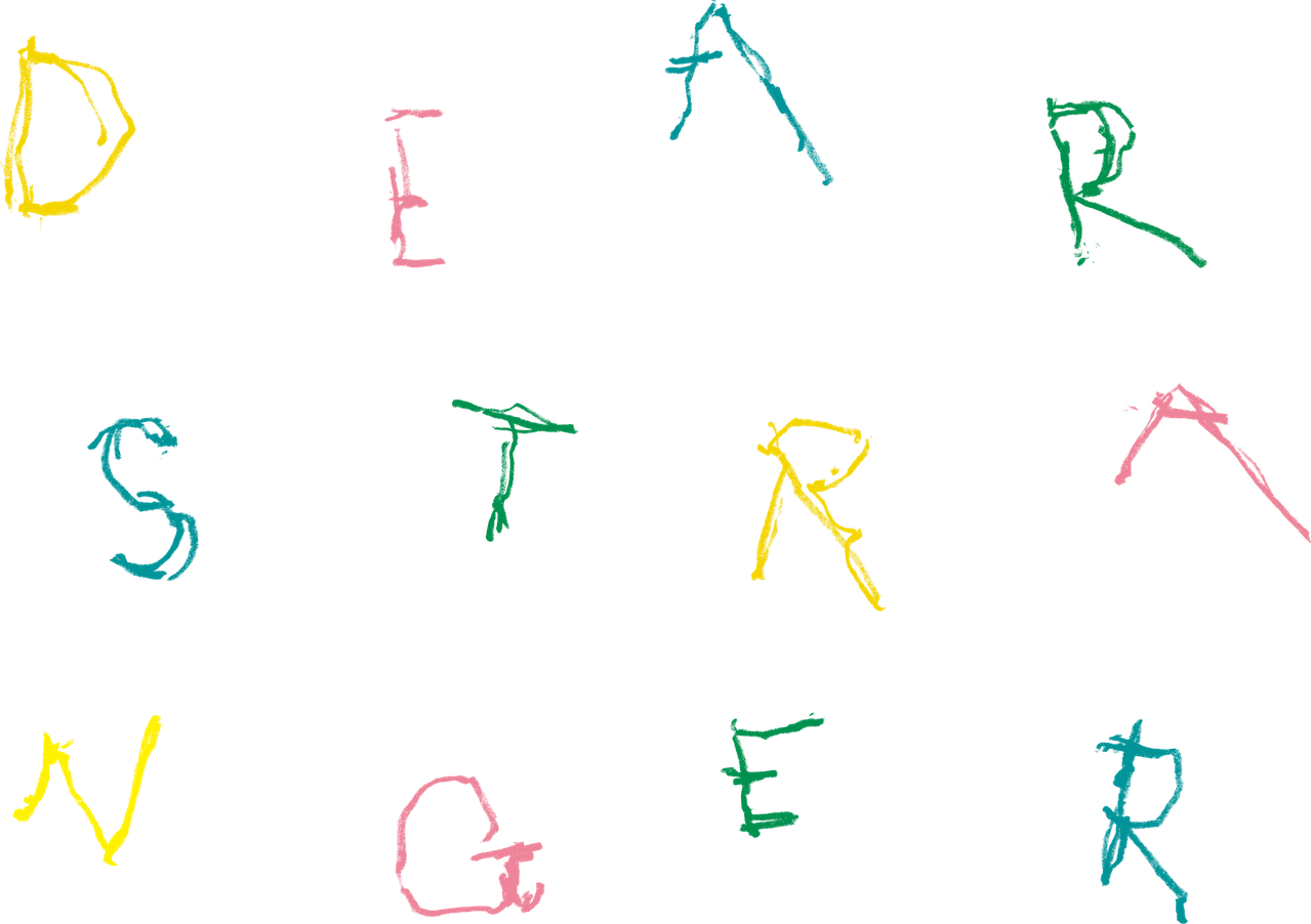 Dear Stranger