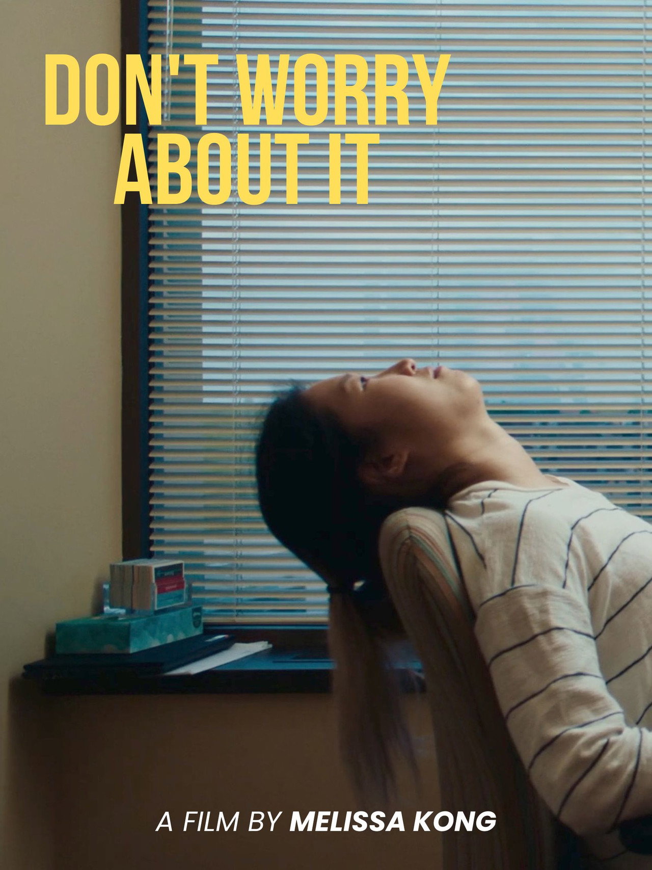 Don't Worry About It filmaffisch