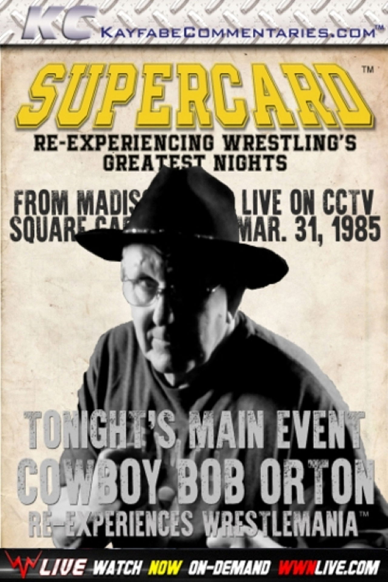 Supercard: Cowboy Bob Orton Re-experiences WM Backdrop