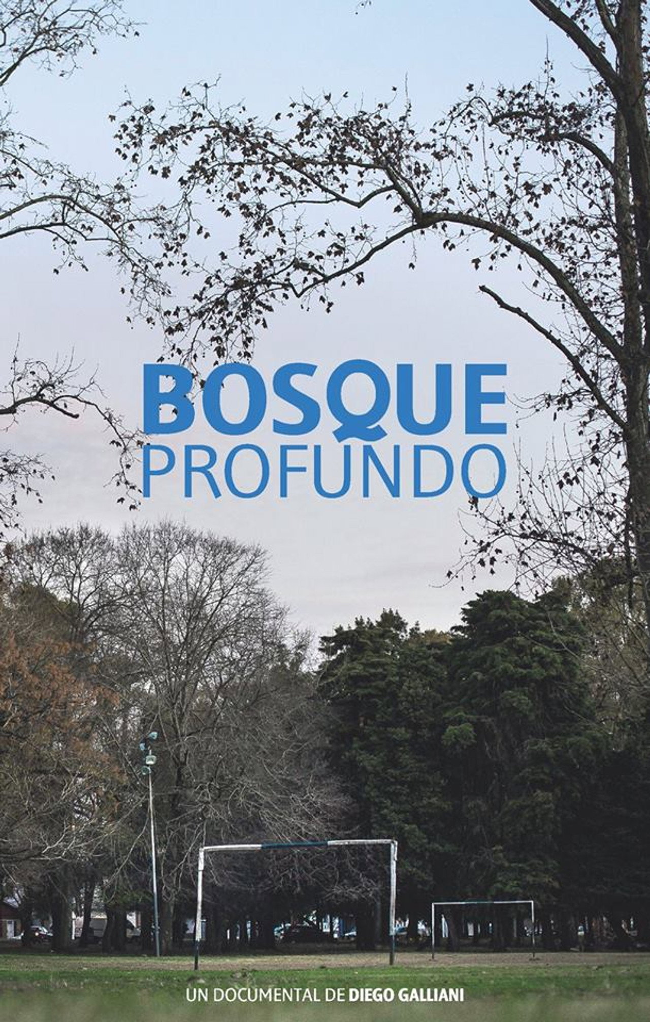 Bosque Profundo filmaffisch