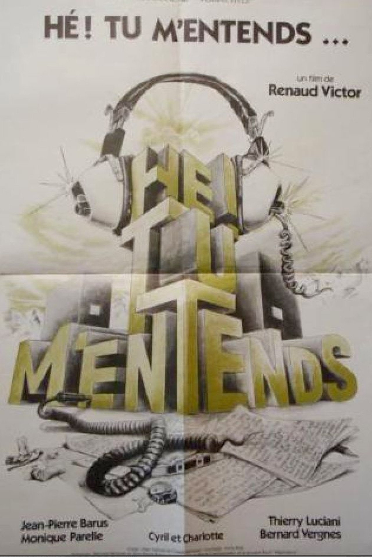 Hé! Tu m'entends? filmaffisch