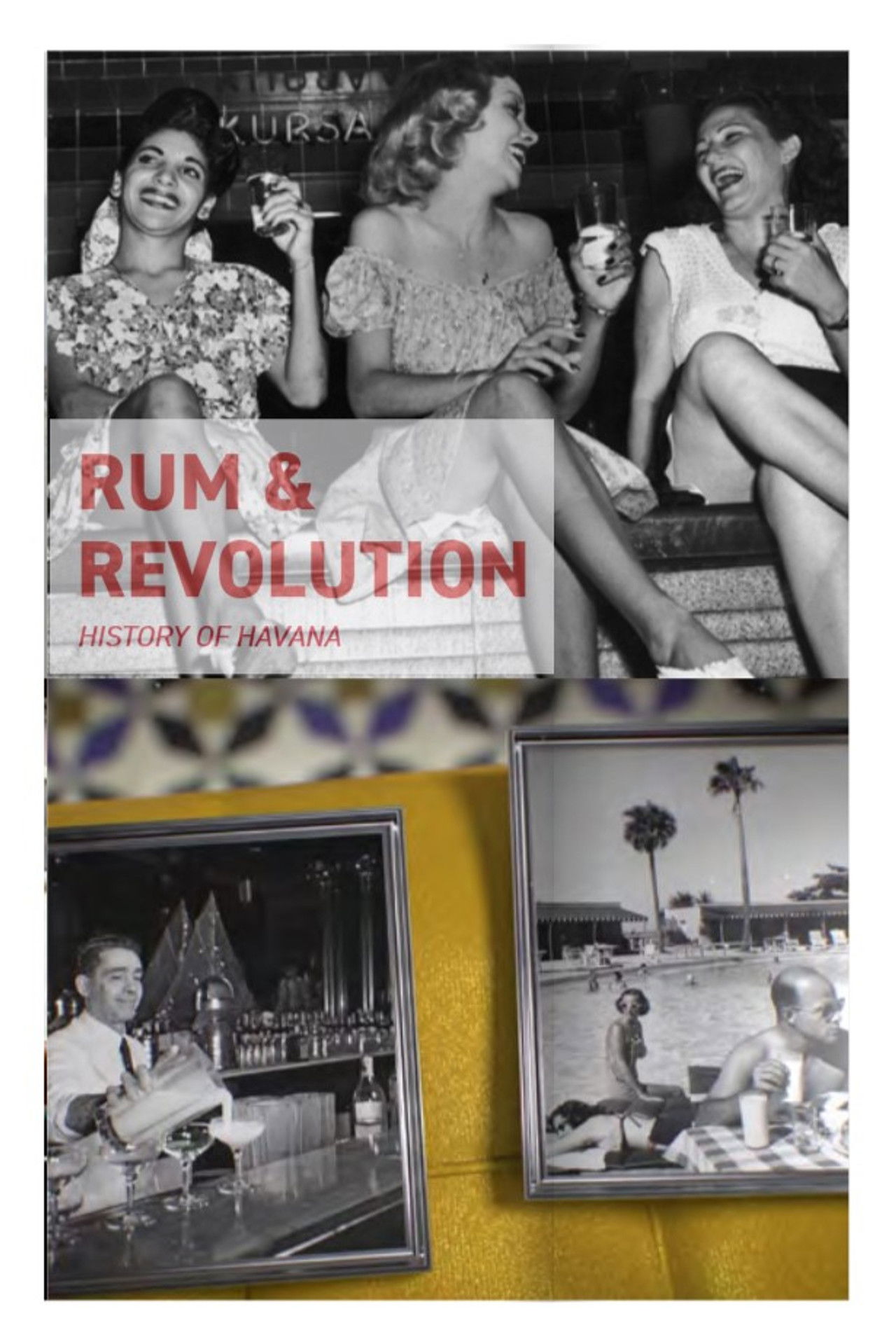 Rum & Revolution – History of Havana poster