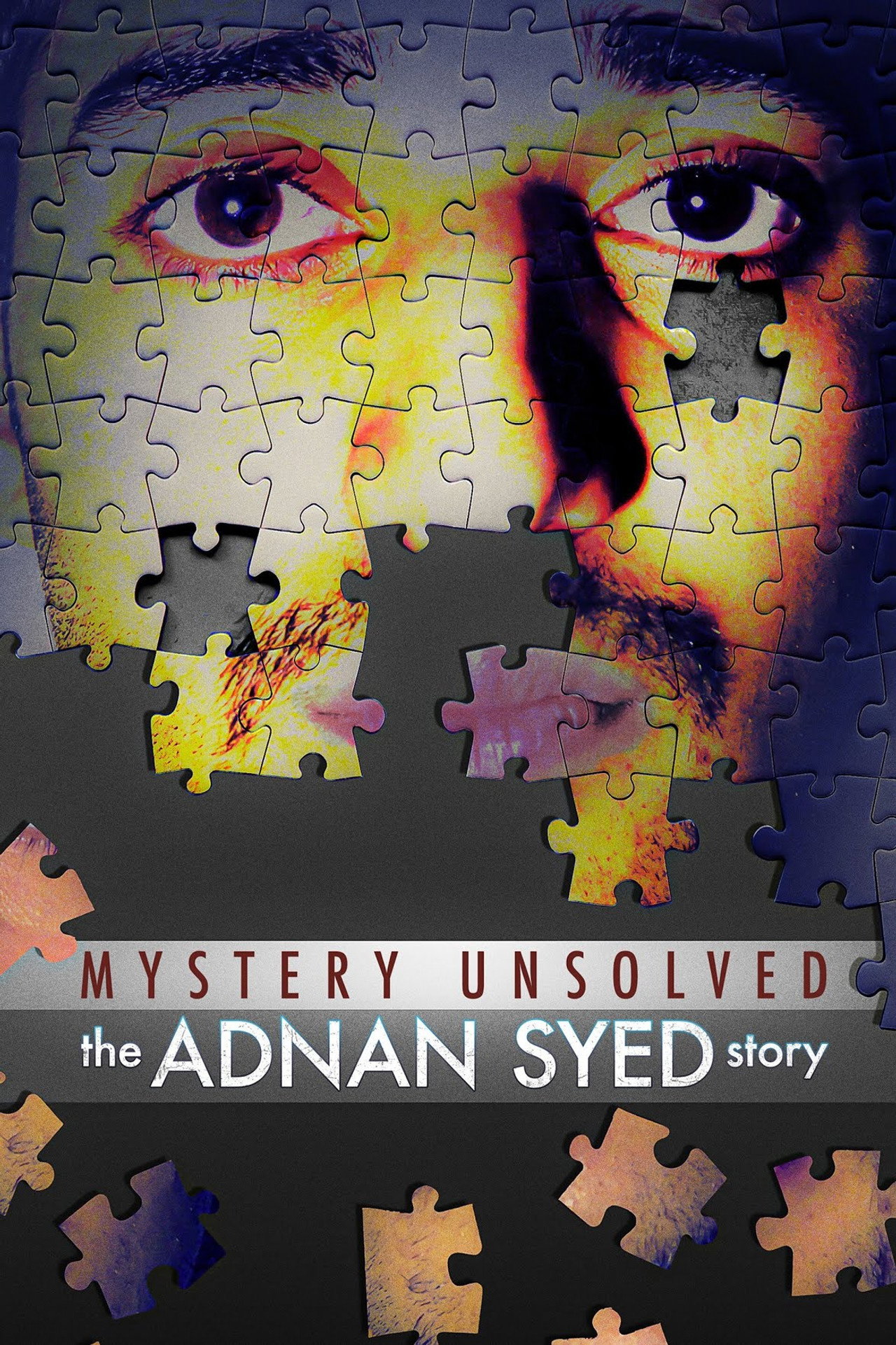 Mystery Unsolved: The Adnan Syed Story filmaffisch