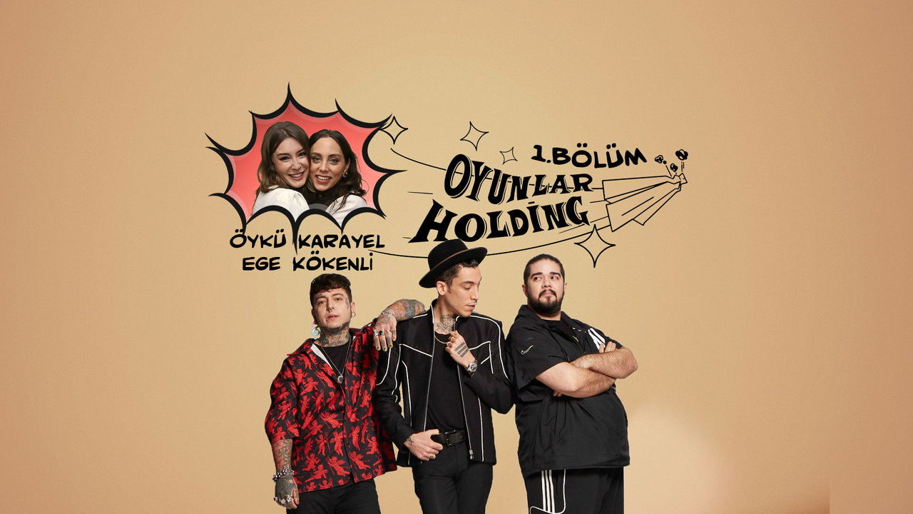 Oyunlar Holding — Épisode 3