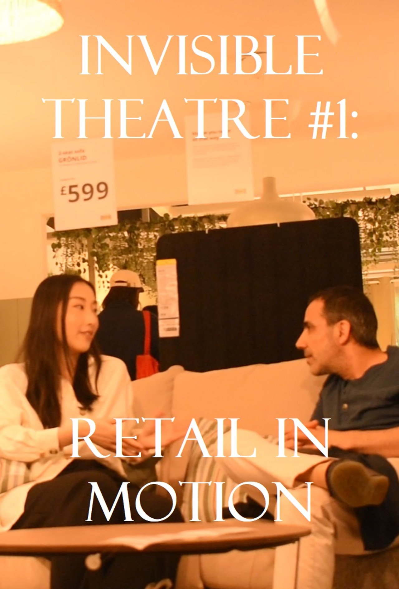 Invisible Theatre #1: Retail in Motion filmaffisch