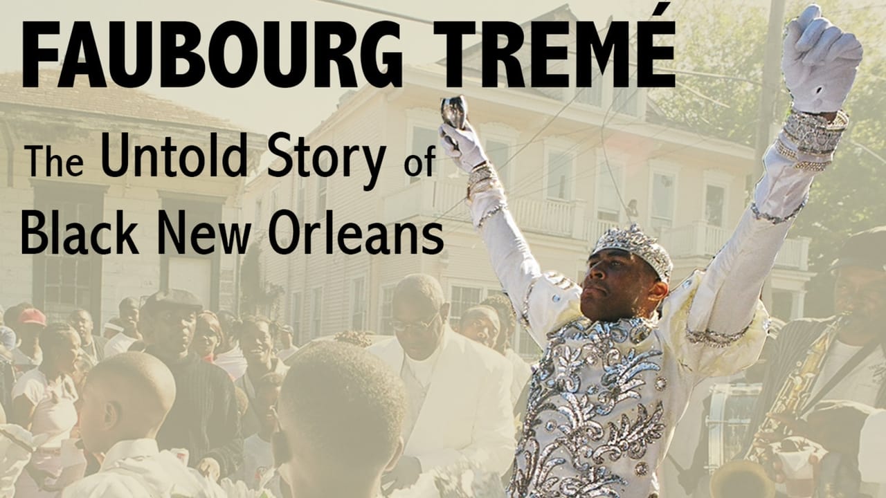 Faubourg Tremé: The Untold Story of Black New Orleans Backdrop Image