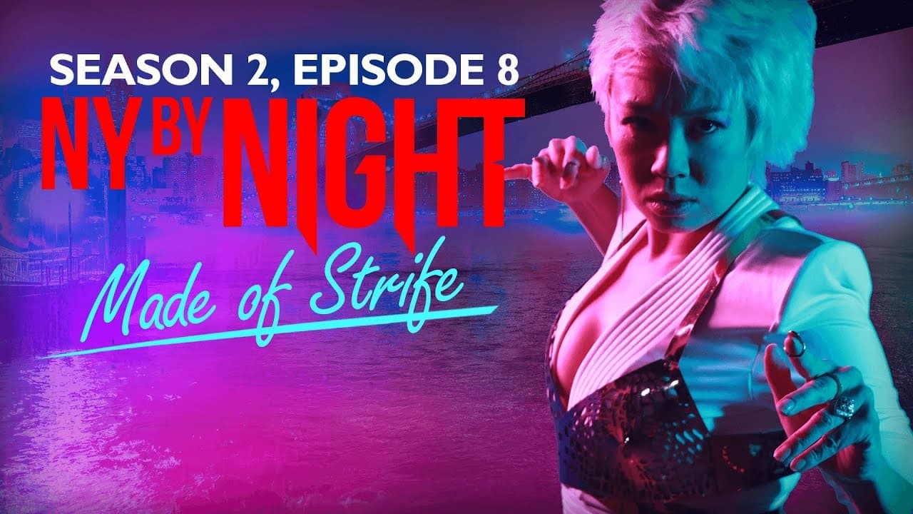 Vampire: The Masquerade - N.Y. By Night - Season 2 Episode 8 : Made of Strife