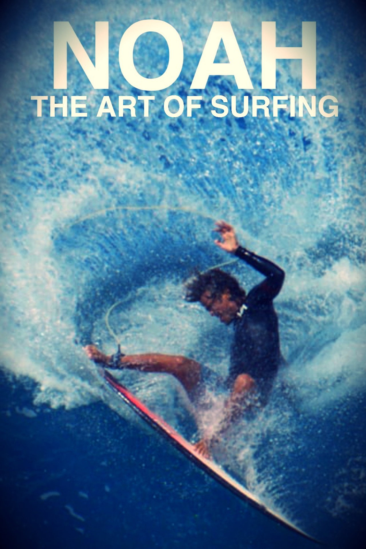 Noah - The Art of Surfing filmaffisch