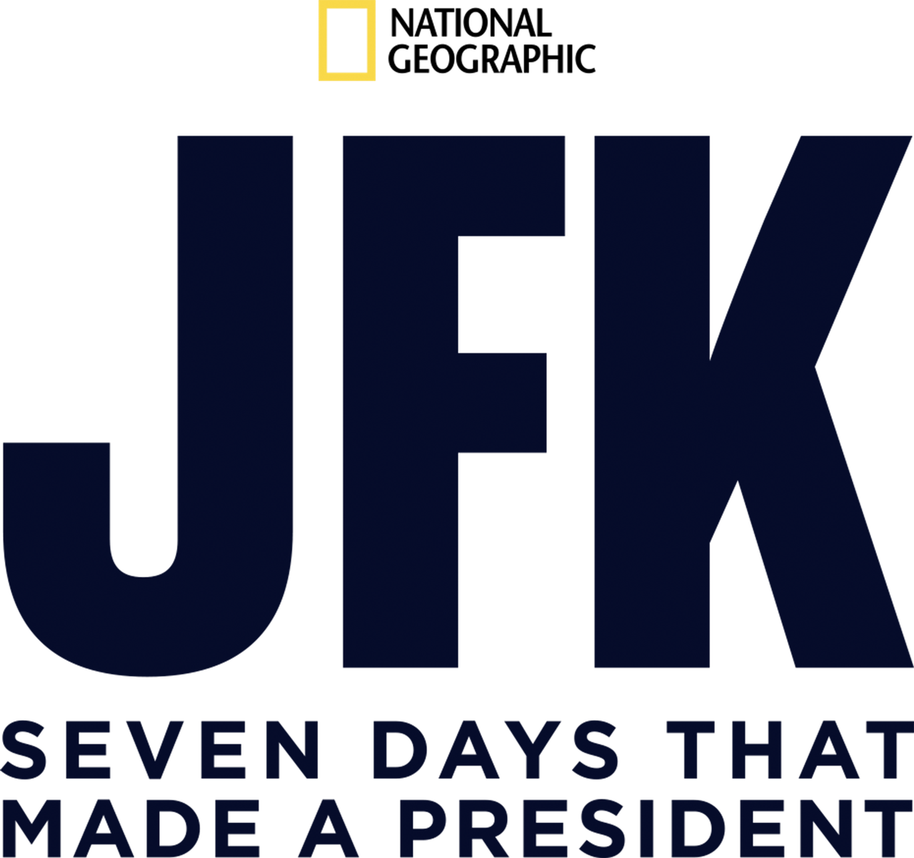 JFK: Seven Days That Made a President