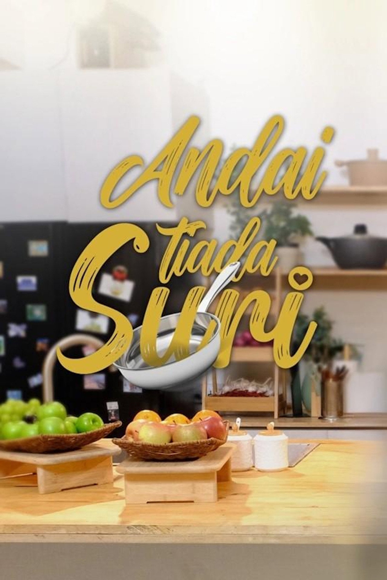 Andai Tiada Suri affisch
