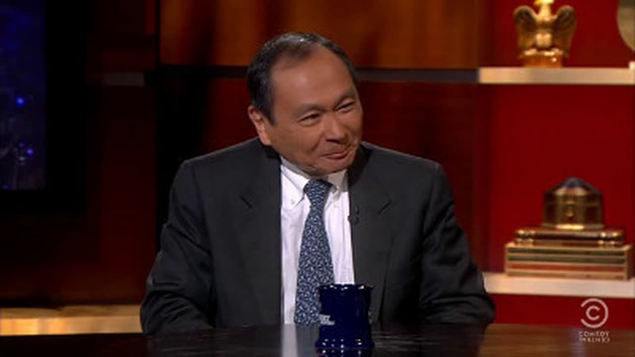 The Colbert Report - Season 7 Episode 57 : Francis Fukuyama