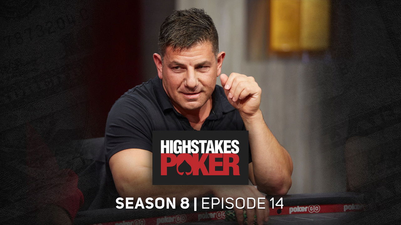 High Stakes Poker — Épisode 14