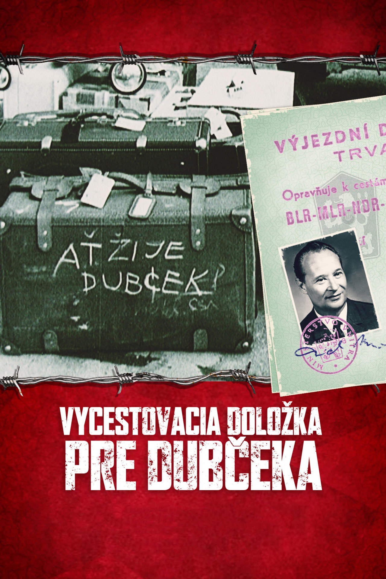 Vycestovacia doložka pre Dubčeka filmaffisch