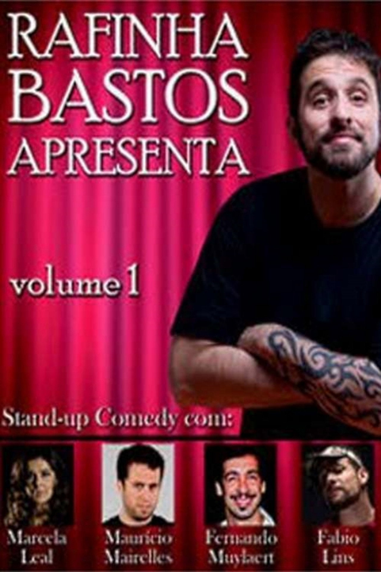 Rafinha Bastos Apresenta – Volume 1 Backdrop