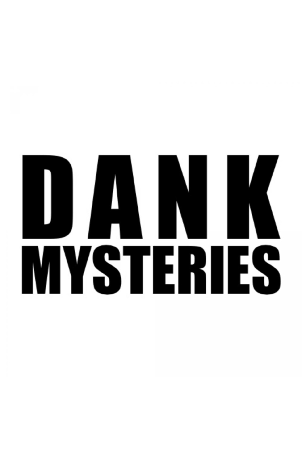 Dank Mysteries Backdrop