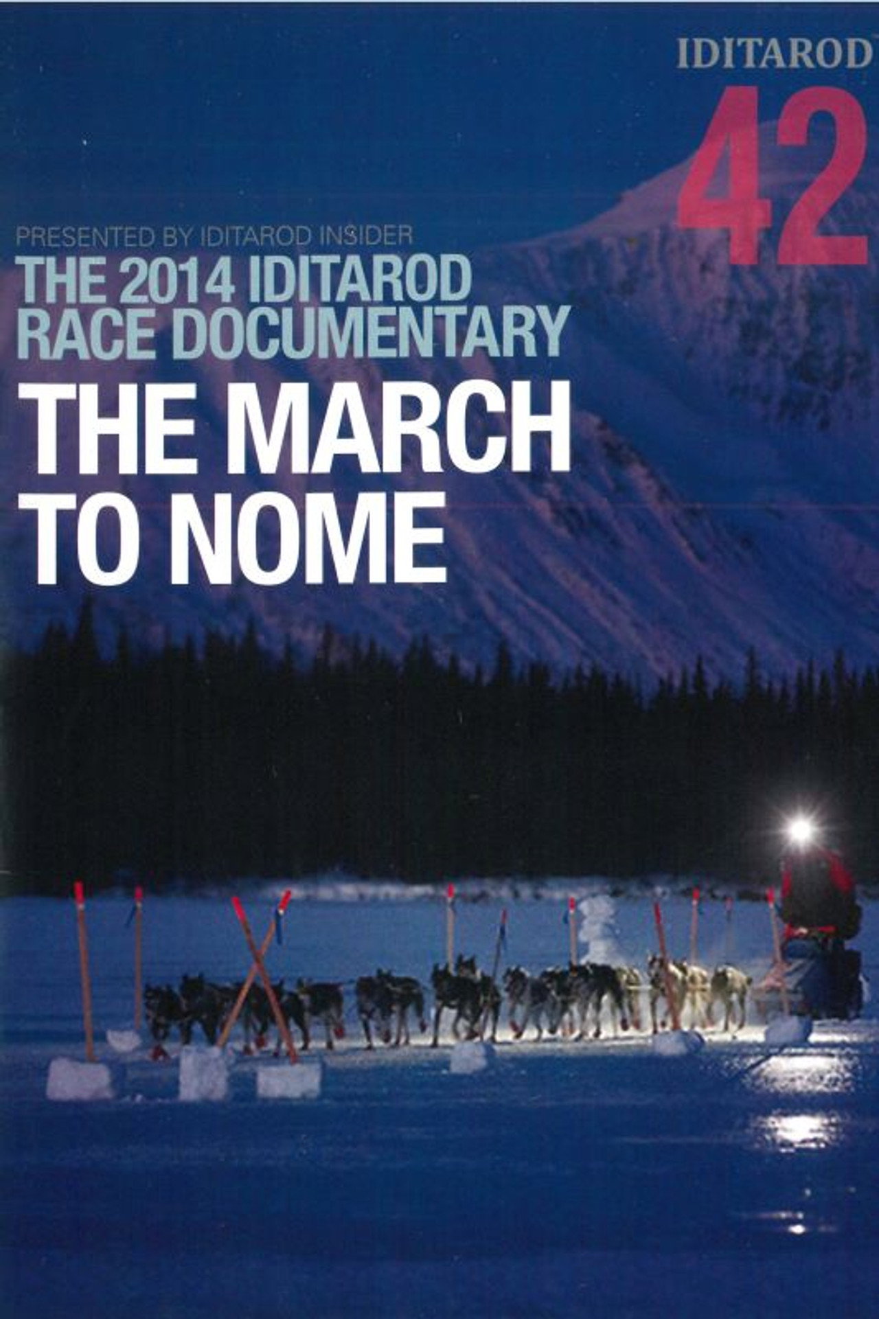 Iditarod 42: The March to Nome (2014)