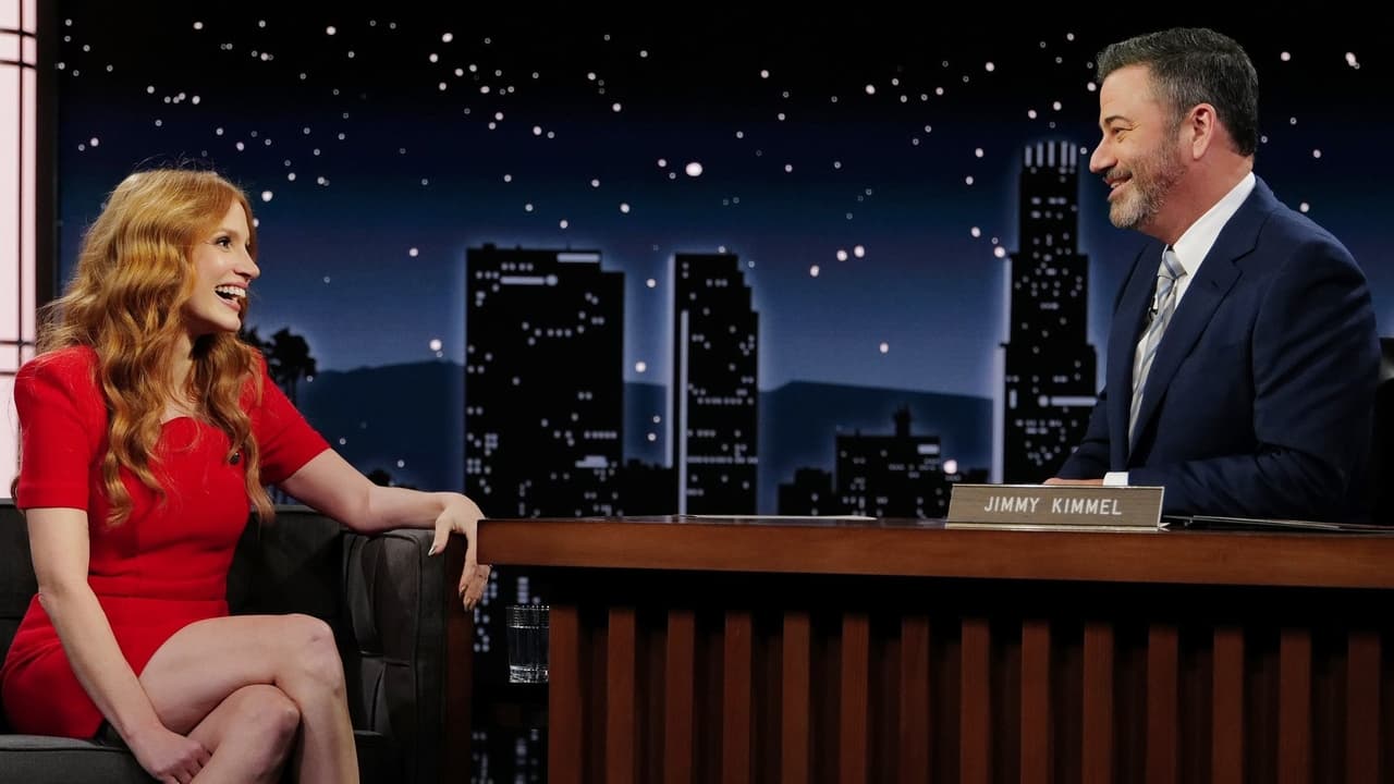 Jimmy Kimmel Live! - Season 21 Episode 16 : Jessica Chastain, Maren Morris
