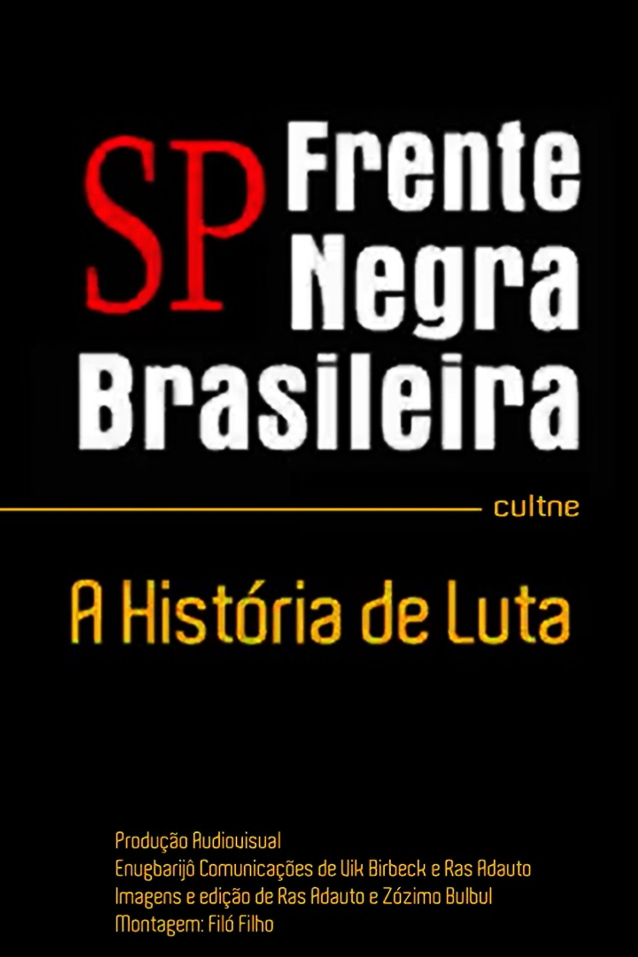 Frente Negra Brasileira filmaffisch