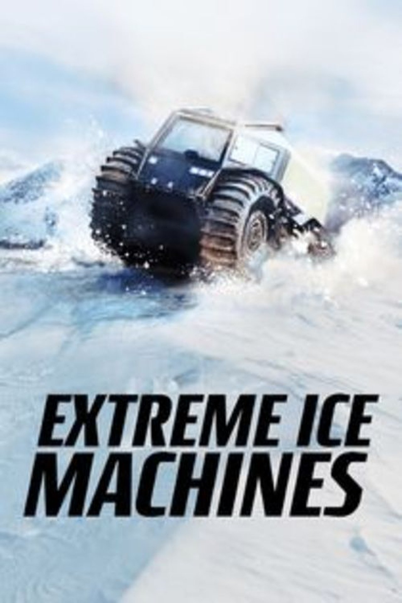 Poster Extreme Ice Machines