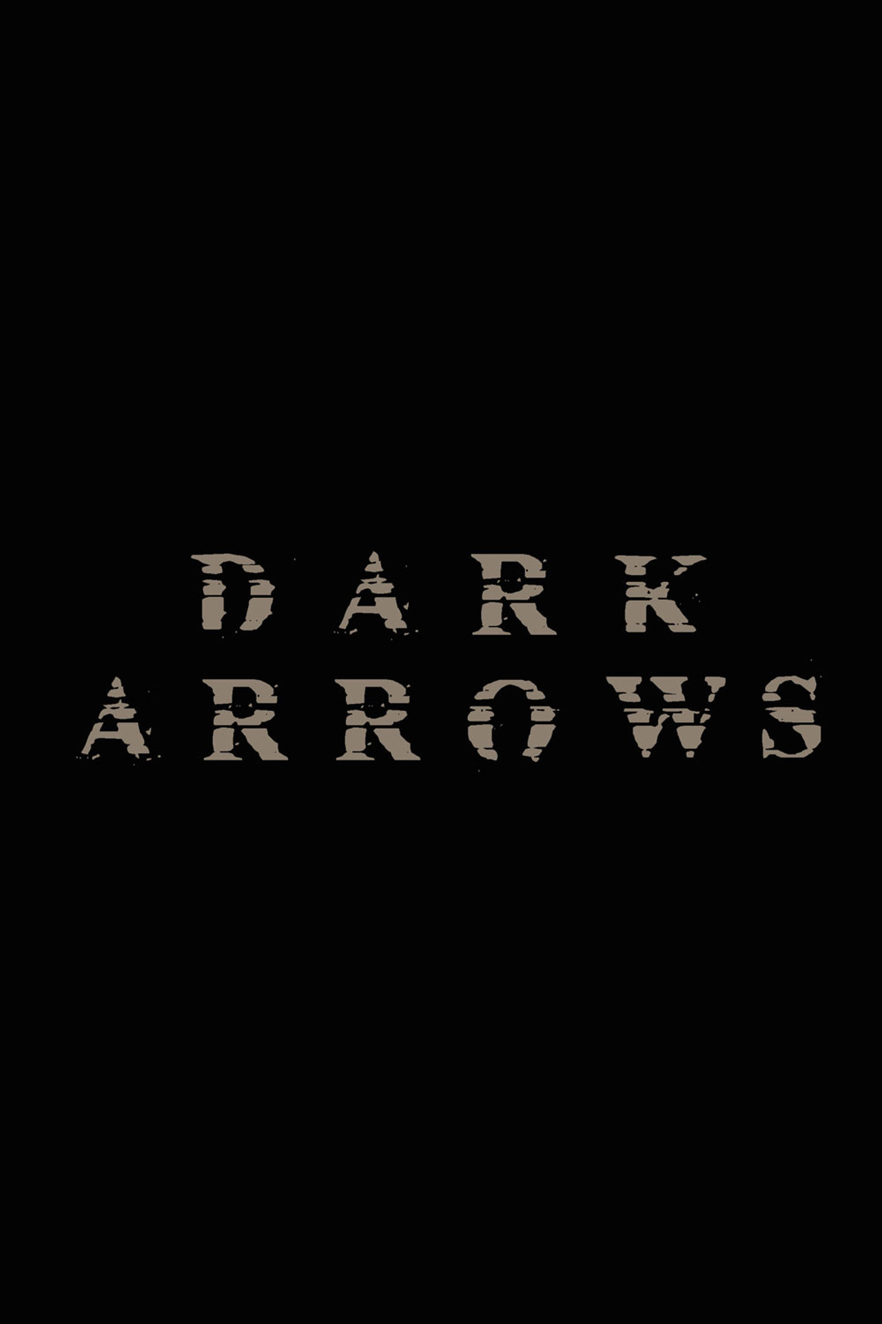 Dark Arrows