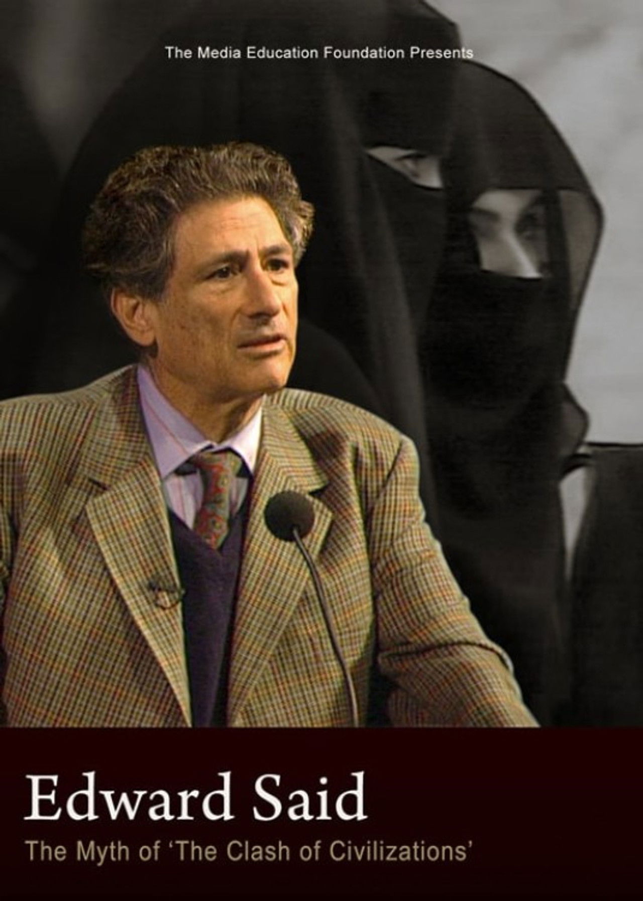 Edward Said: The Myth of "The Clash of Civilizations” Backdrop