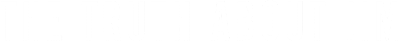 The Truth About Jim