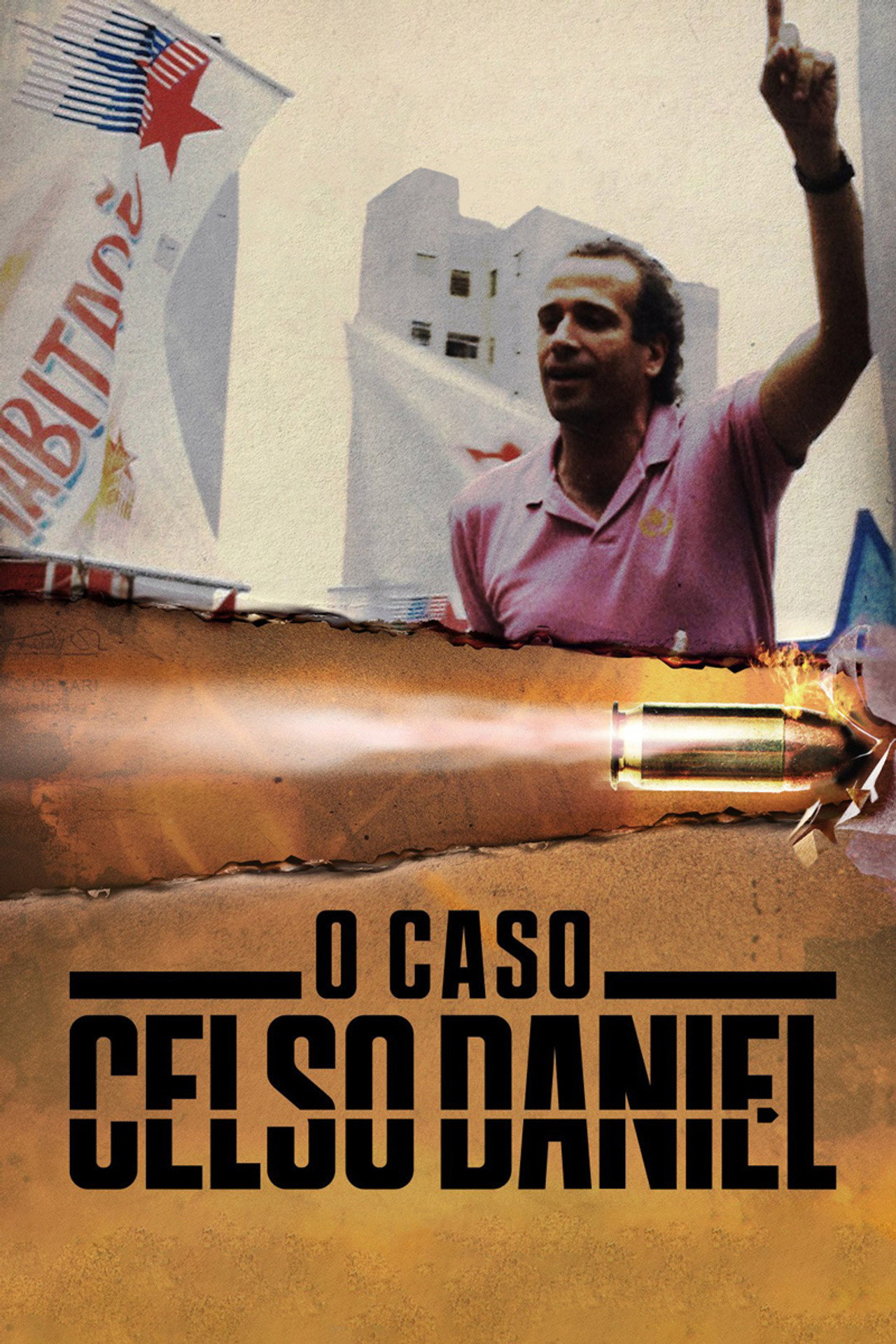 O Caso Celso Daniel affisch