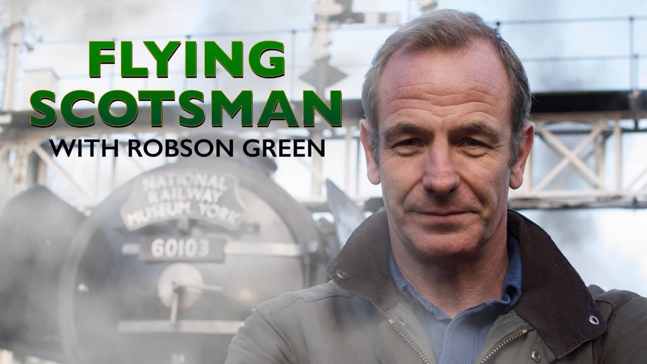 Artwork for Flying Scotsman with Robson Green