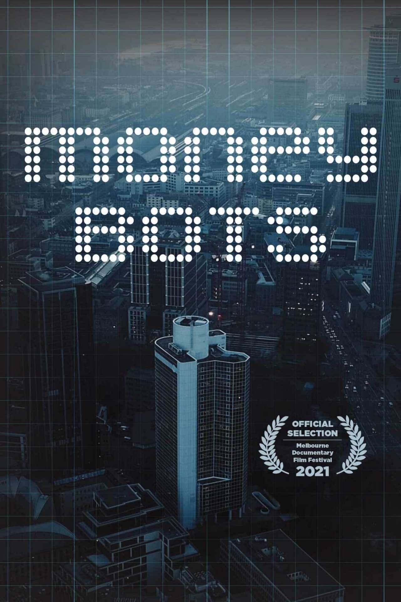 مشاهدة فيلم Money Bots مترجم بدون اعلانات - بوستر