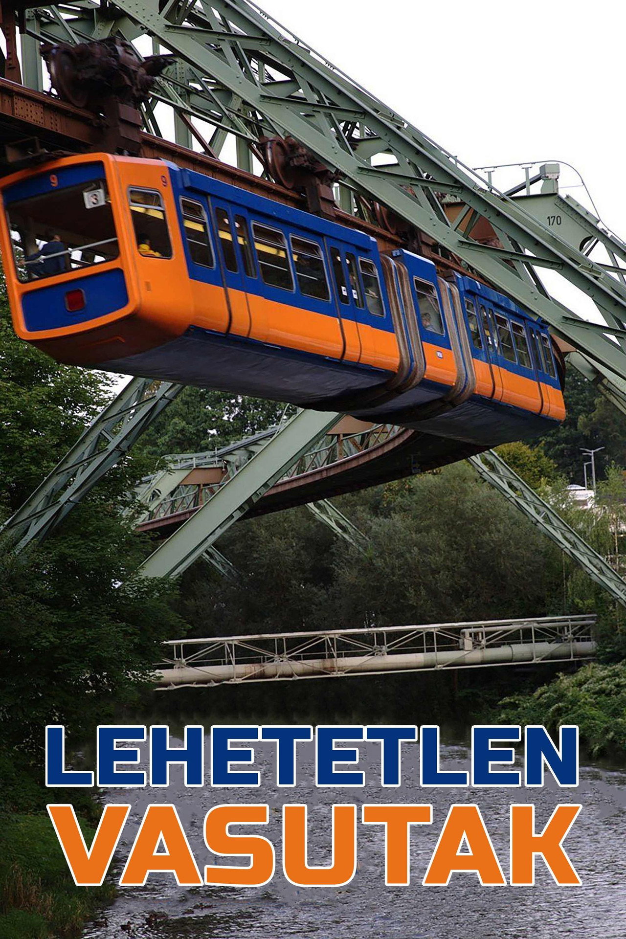 Lehetetlen vasutak – plakát 3