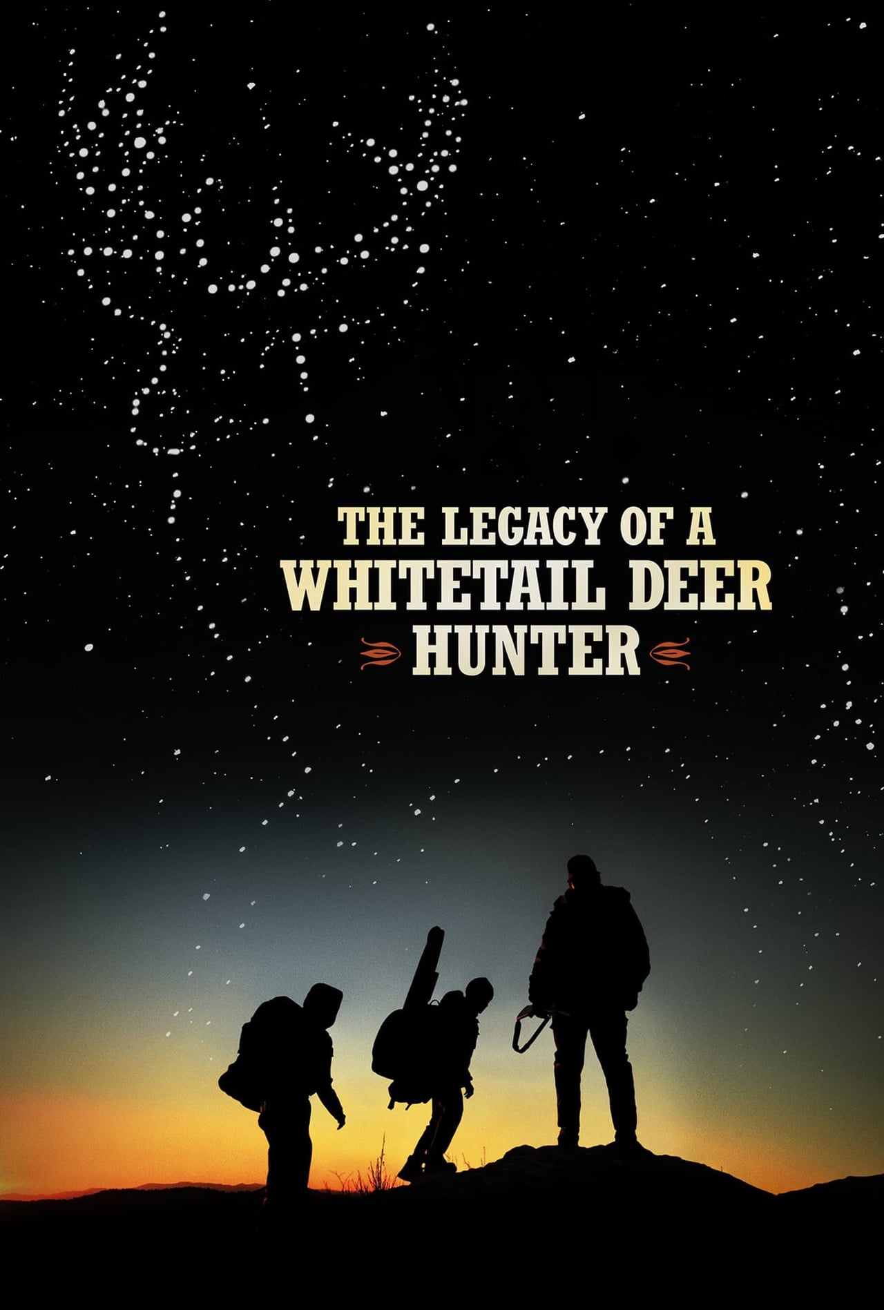 The Legacy Of A Whitetail Deer Hunter