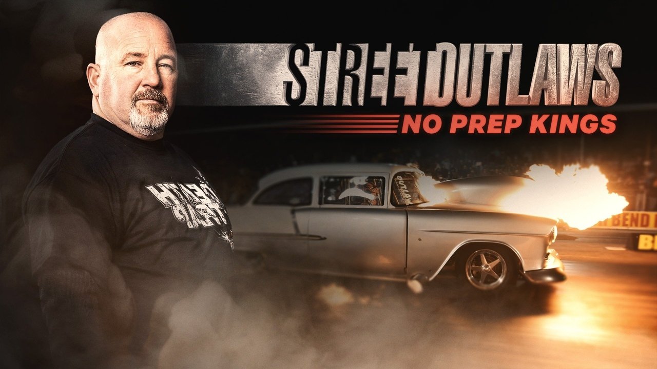 Street Outlaws: No Prep Kings background