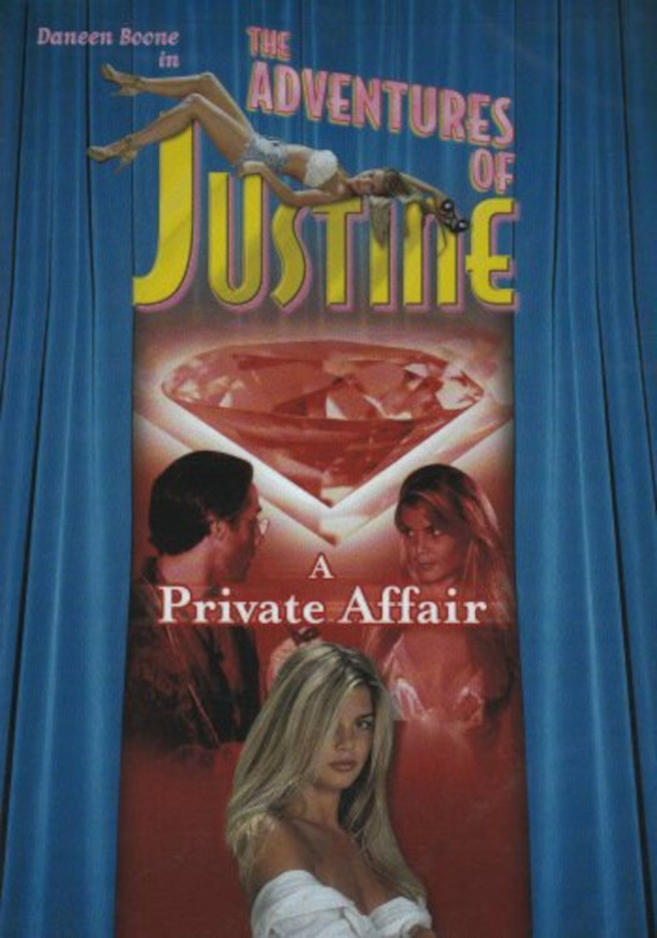 Justine: A Private Affair Justine: A Private Affair