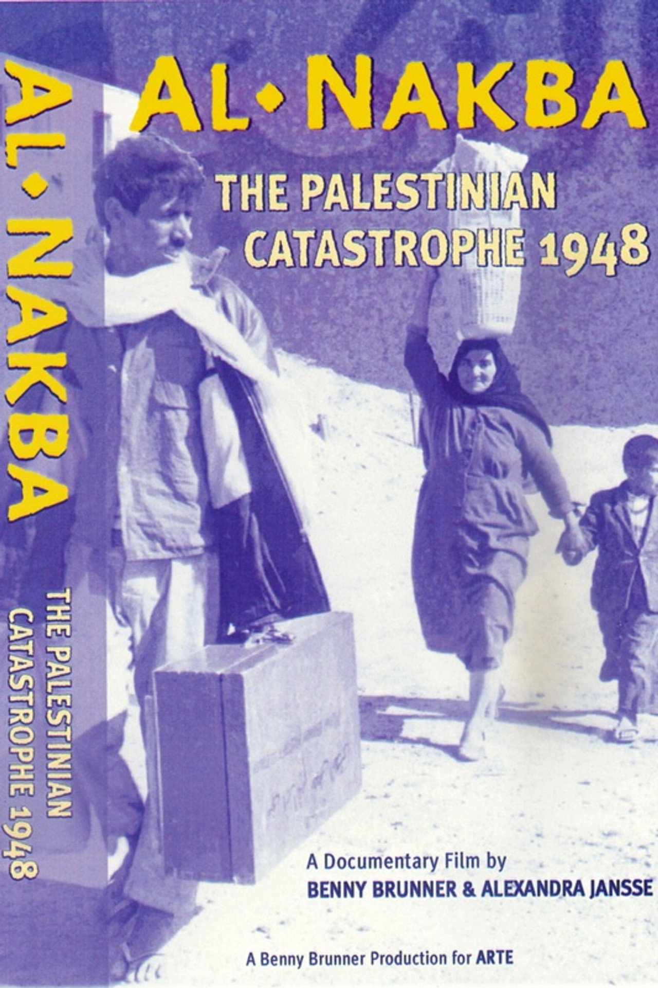 Al Nakba: The Palestinian Catastrophe 1948 filmaffisch