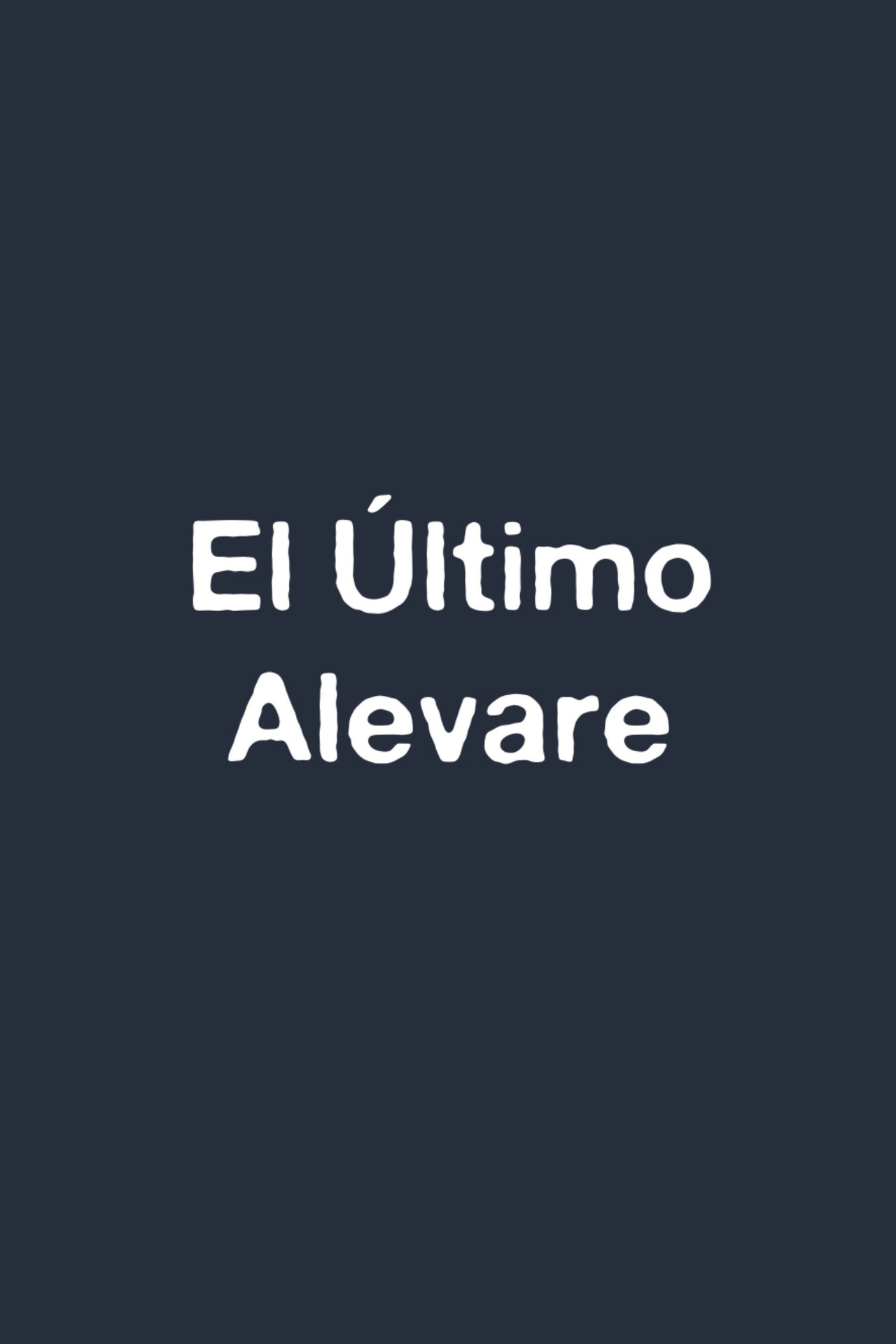 El Último Alevare filmaffisch