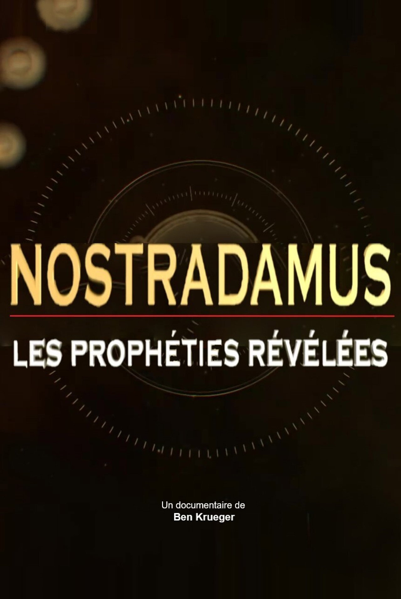 Nostradamus les prophéties révélées filmaffisch