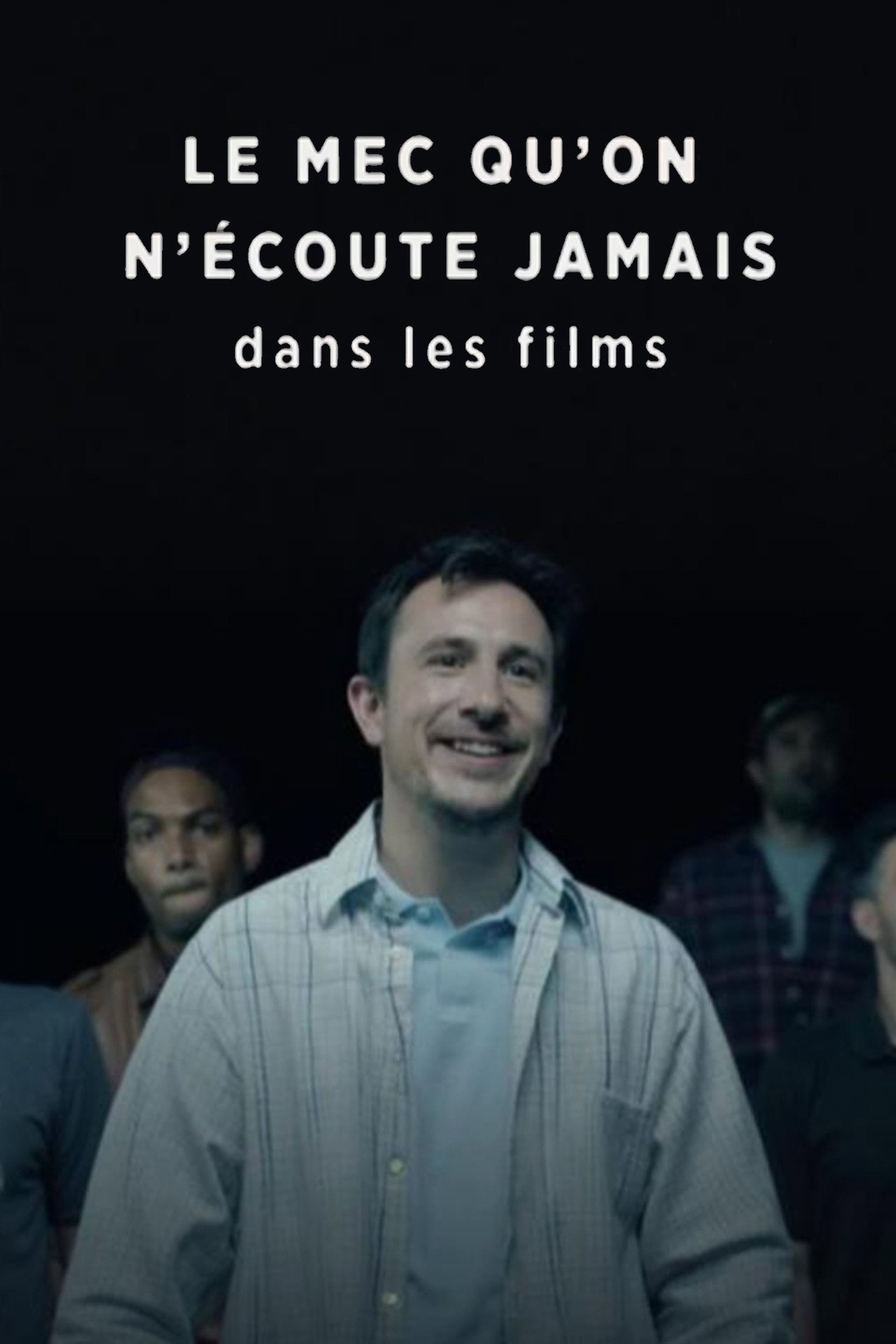 Le mec qu’on n’écoute jamais dans les films filmaffisch