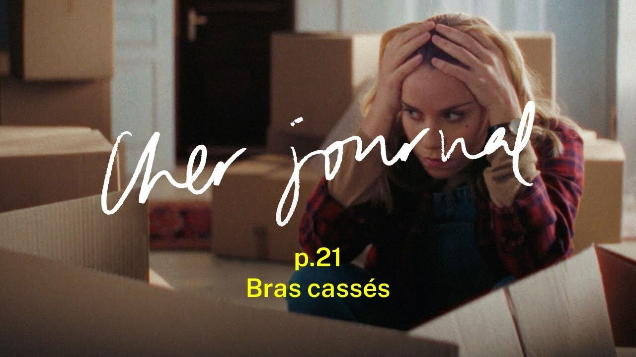 Cher Journal — Bras cassés