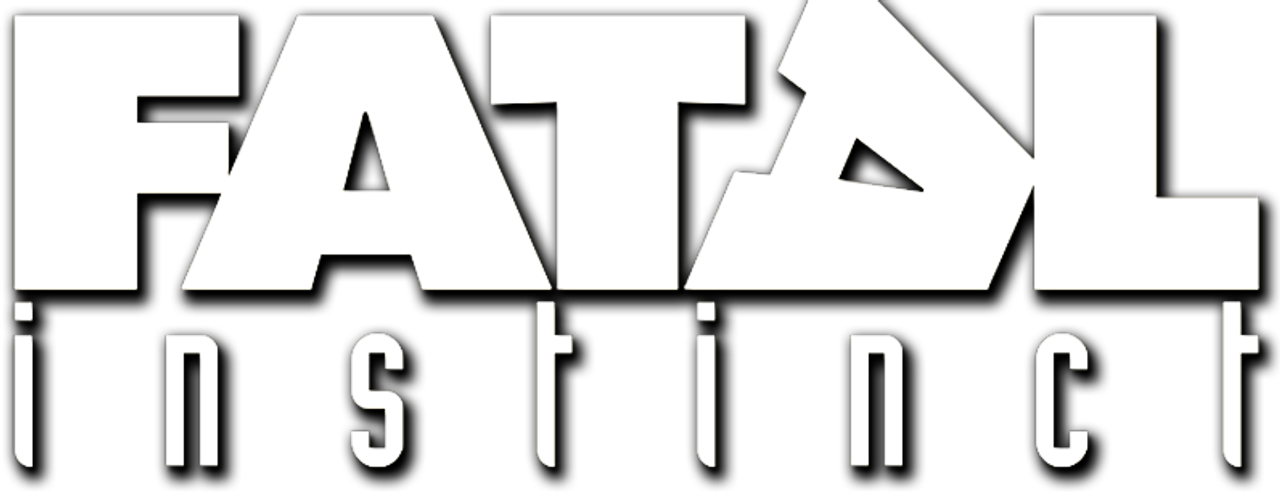 Fatal Instinct