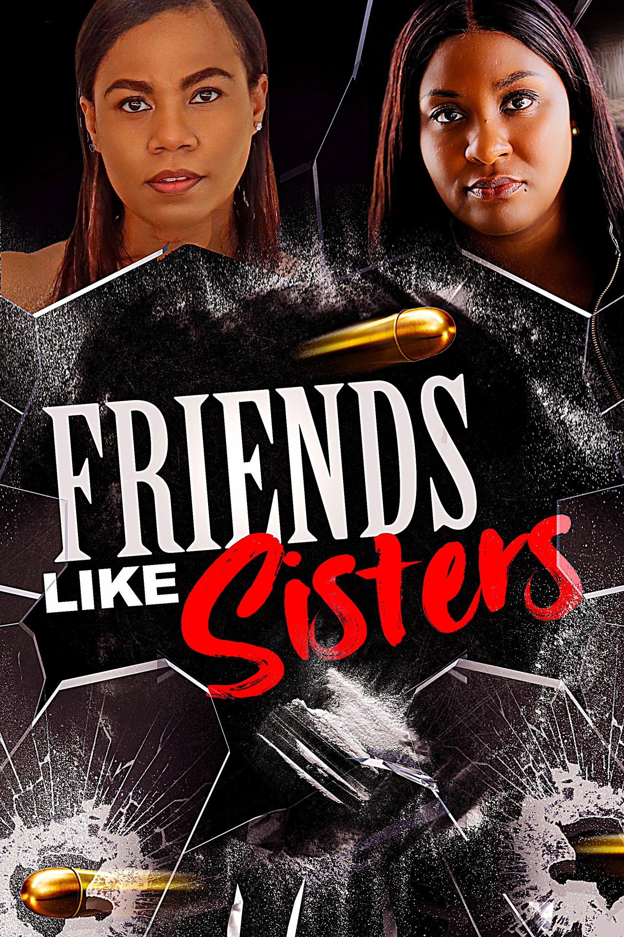 Friends Like Sisters filmaffisch