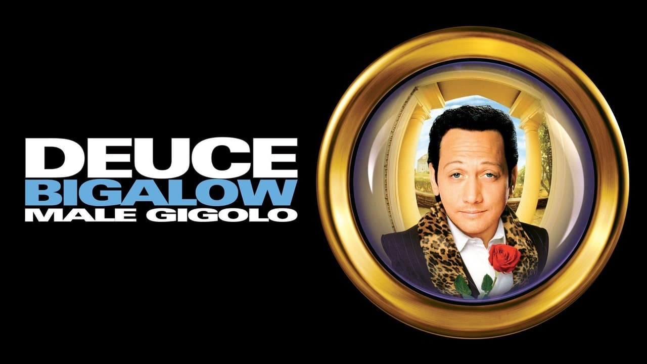 Deuce Bigalow: Male Gigolo background