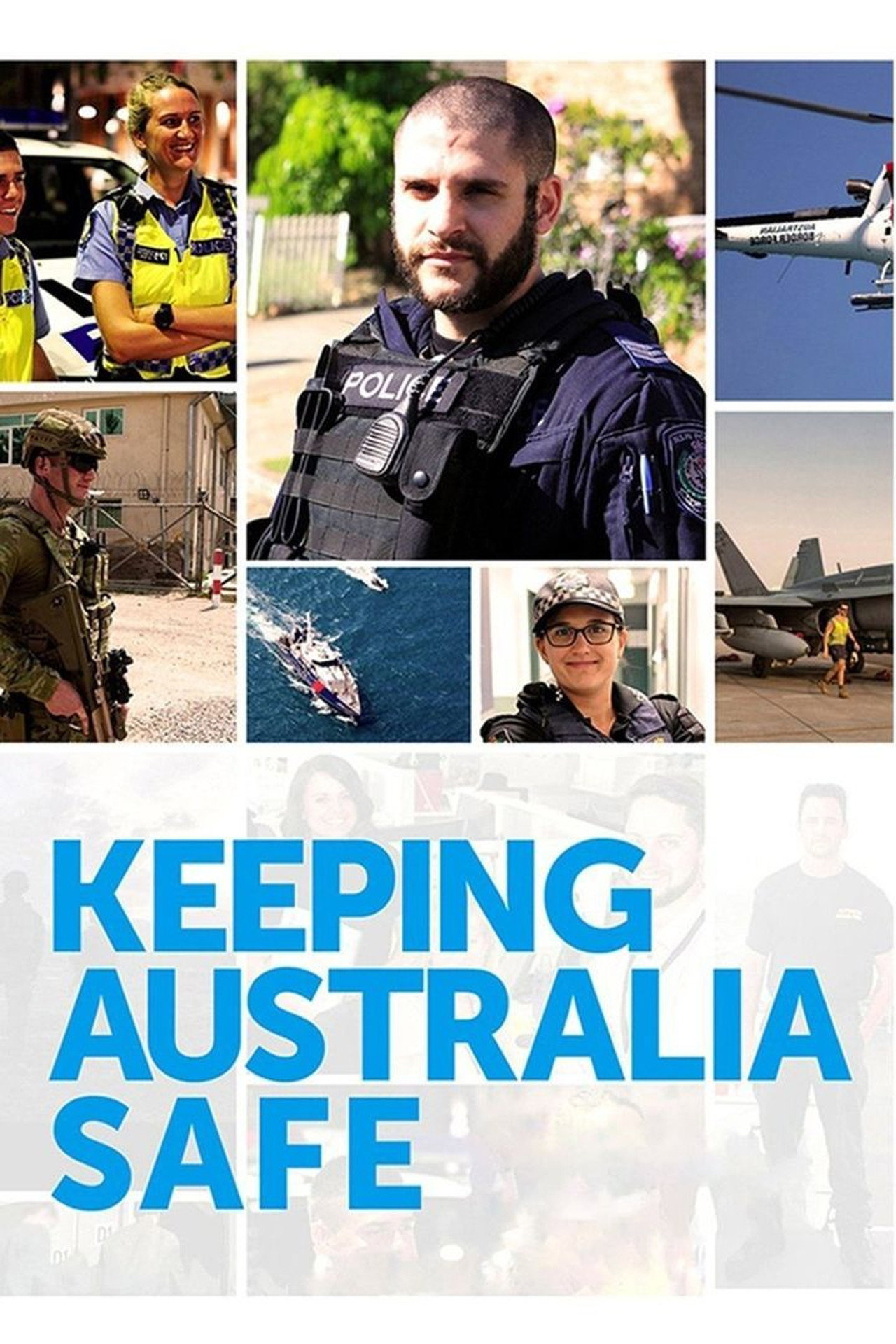 Keeping Australia Safe affisch