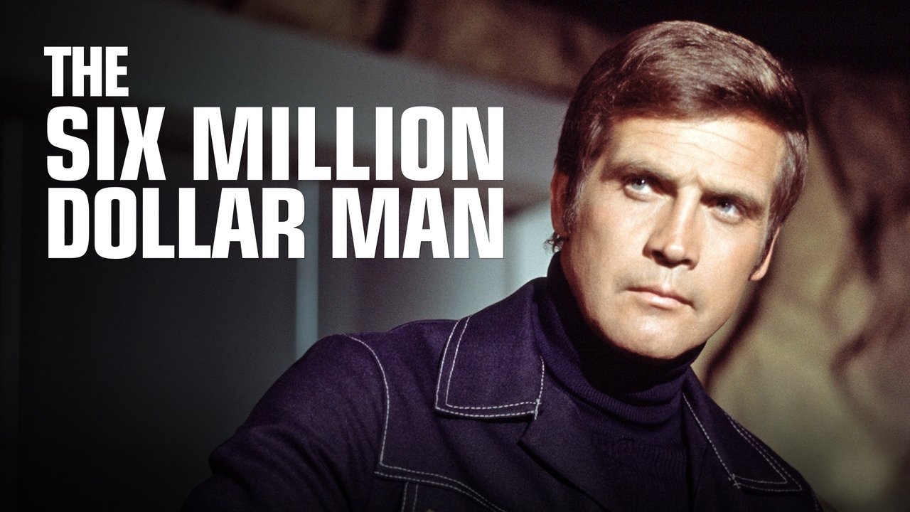 The Six Million Dollar Man background