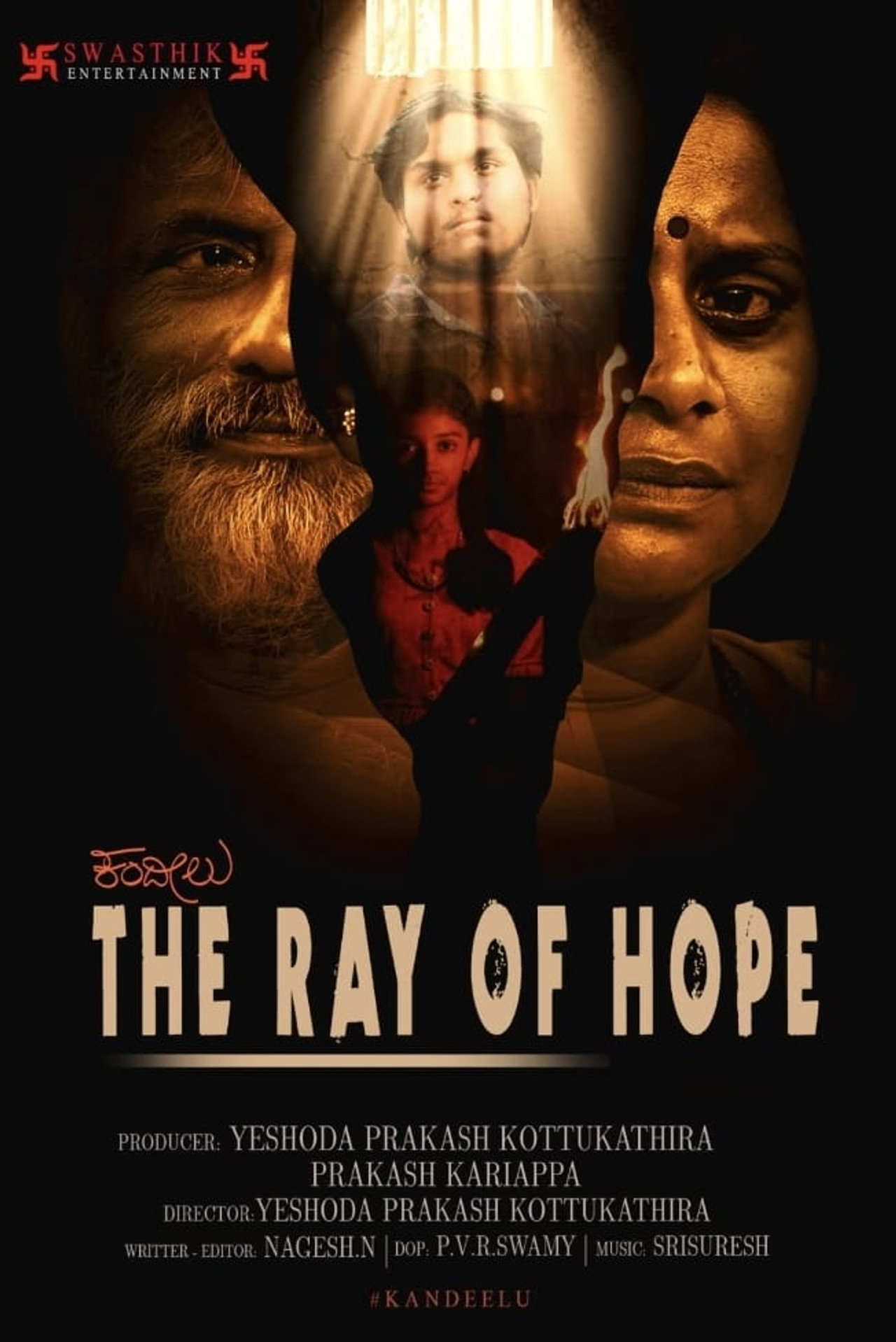 Kandeelu, The Ray of Hope