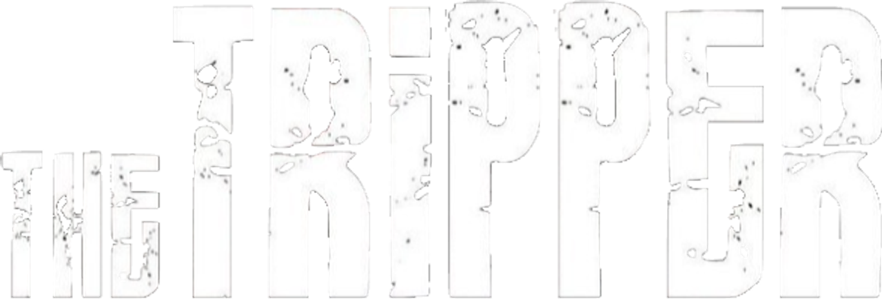 The Tripper