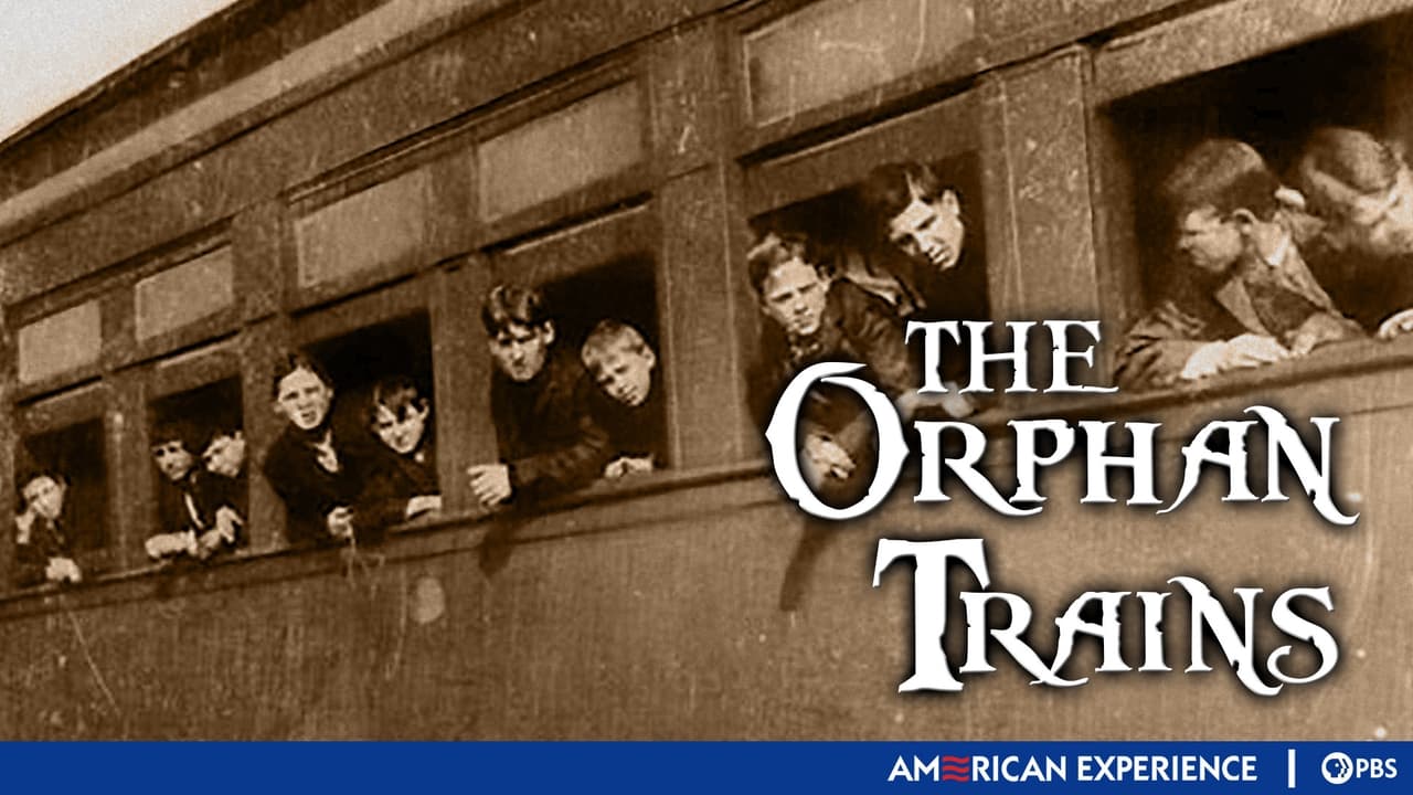 American Experience - Season 8 Episode 4 : The Orphan Trains