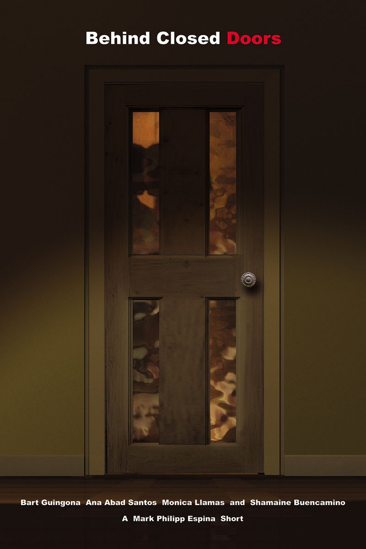 Behind Closed Doors Behind Closed Doors