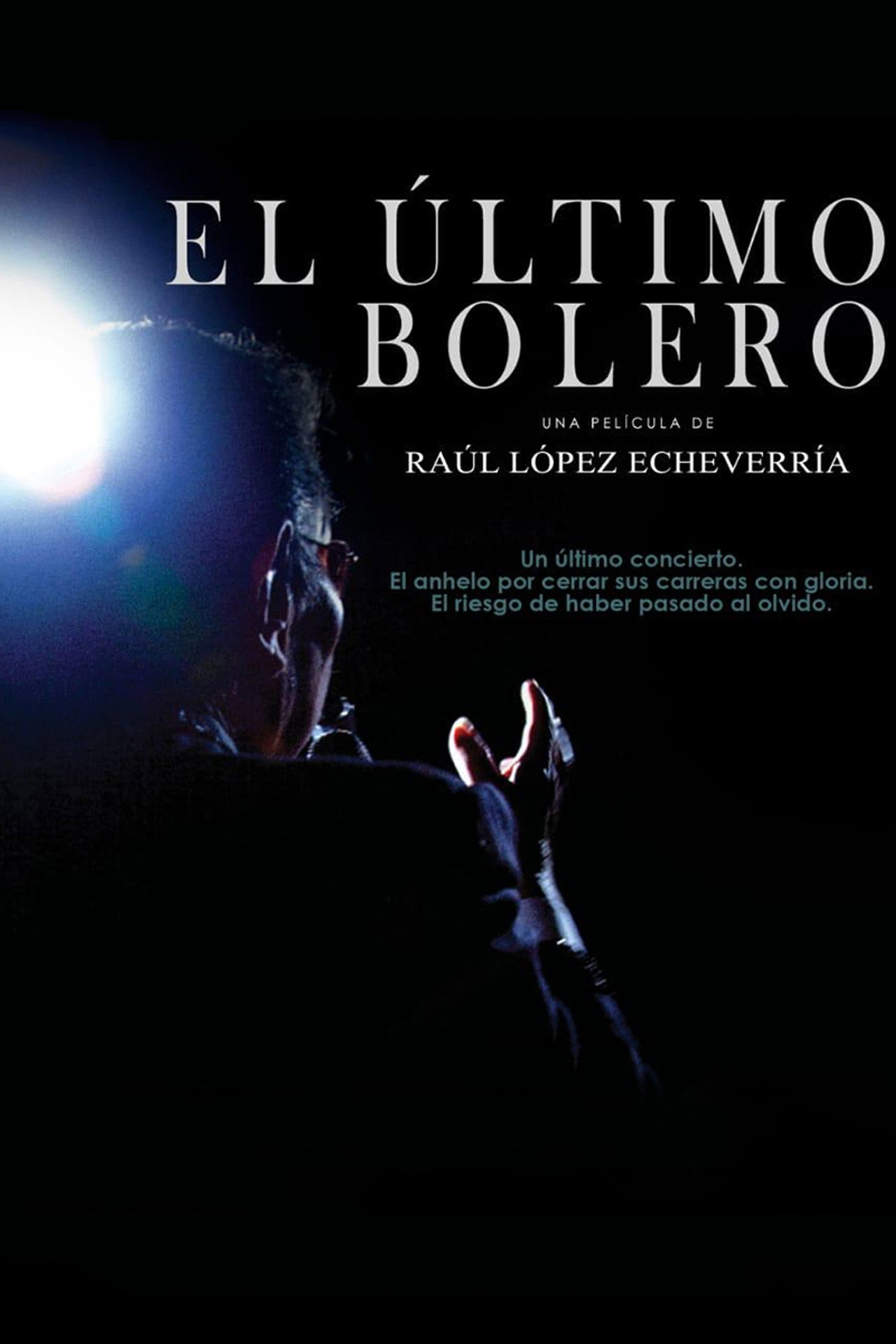 El último bolero filmaffisch